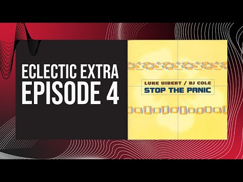 The Unexpected Collaboration: Luke Vibert & BJ Cole - Eclectic Extra Episode Four