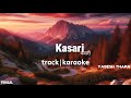 Kasari :- Yabesh Thapa (karaoke version) || Kasari track || yunical