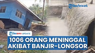 UPDATE Korban Meninggal Banjir dan Longsor Aceh-Sumatera Capai 1006 Jiwa, 217 Orang Masih Hilang