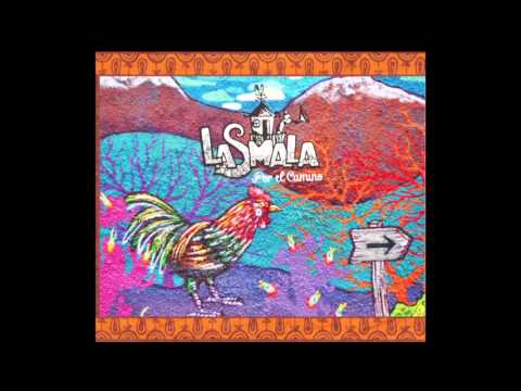 LaSmala  Por el Camino   (Full Album)