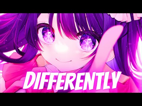 Nightcore - Differently (Lyrics)