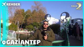 Rehber 307. Bölüm | GAZİANTEP & LEZZET TURU