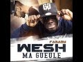 La Fouine ft Fababy" Wesh ma gueule" 