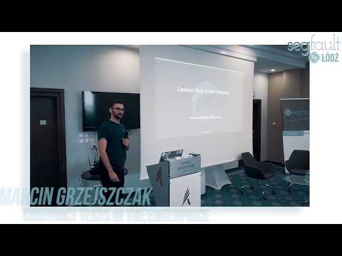 SegFault. Łódź, 18 maja 2018. Marcin Grzejszczak: "Contract Tests in the Enterprise"