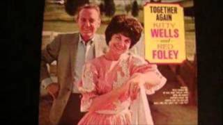 Loved And Wanted - Red Foley & Kitty Wells