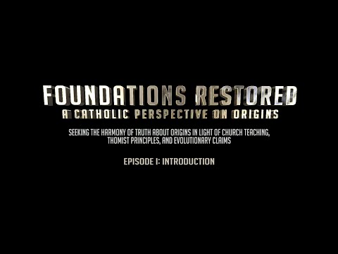 Foundations Restored - Episode 1: Introduction (FULL EPISODE)