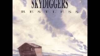 Slow Burning Fire - Skydiggers