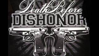 Death Before Dishonor By Craze Loc