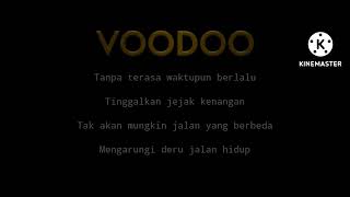 Download lagu Voodoo-Katakan(Lyric) mp3