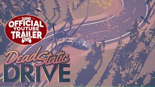 Dead Static Drive trailer