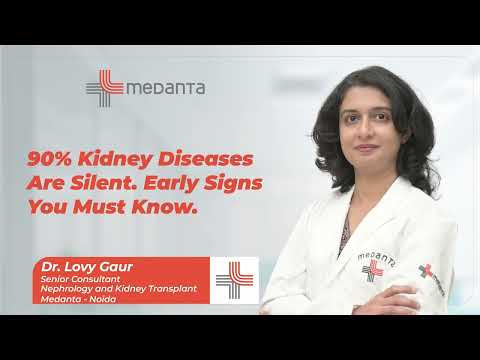 Nearly 90% Kidney Diseases Are Silent: Early Signs You Must Know | Dr. Lovy Gaur
