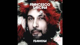 Francesco Sàrcina - Se tu