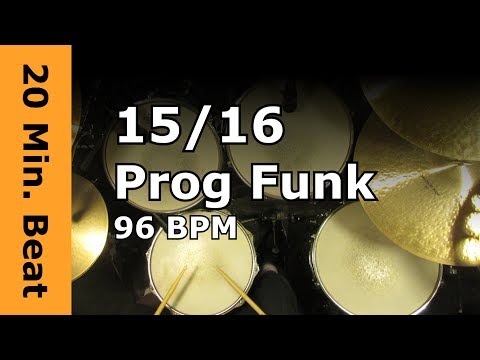 20 Minute Beat 15/16 Prog Funk 96 BPM