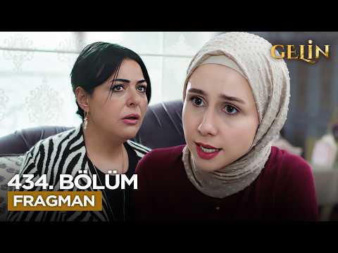 Gelin Dizisi 3. Sezon 434. Bölüm Fragmanı