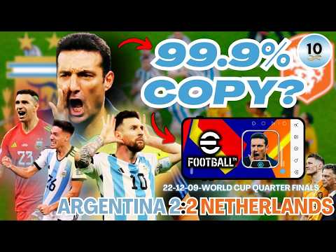 I Cloned SCALONI'S ARGENTINA Tactics in eFootball | Argentina 2-2 Netherlands | Argentina 2022 Ep.3