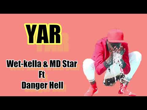 Yar by Wet kella ft Danger hell & MD star - South Sudan music
