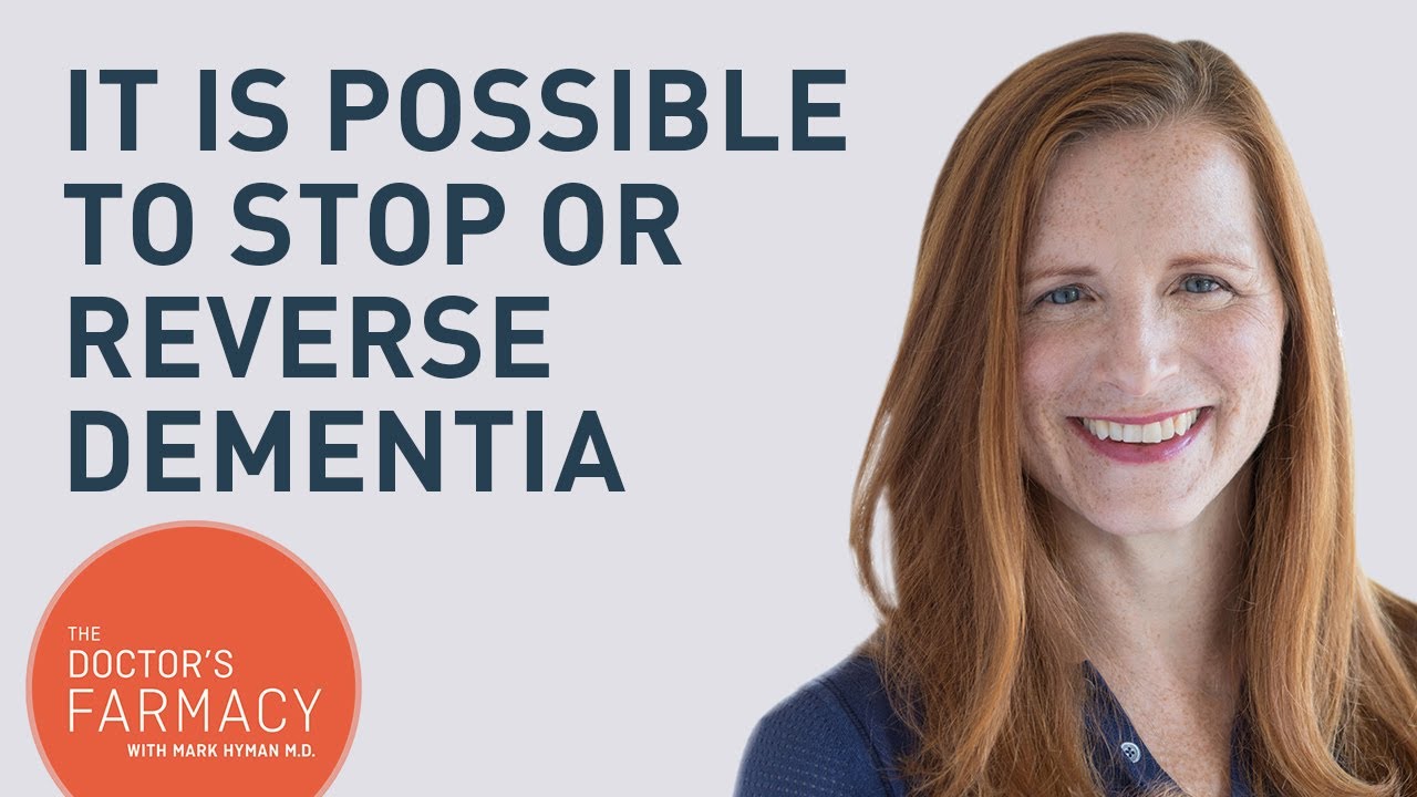 It Is Possible To Stop Or Reverse Dementia
