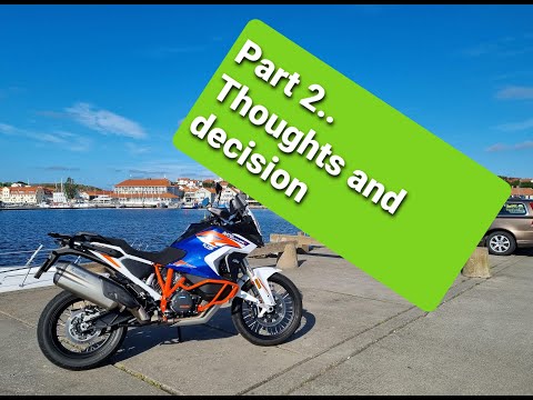 PART 2!. KTM 1290 Super Adventure R 2021 vs BMW R1250GS (Adventure) Testride, thoughts and decision.