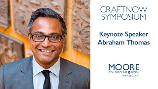 Abraham Thomas – Dissolving Boundaries: Craft in an Expansive Field