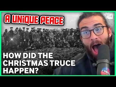 The Christmas Truce of World War One | Hasanabi Reacts