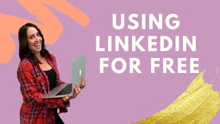 How To Recruit On LinkedIn For Free