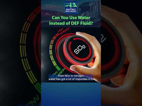 Don\'t Use Water Instead of DEF -