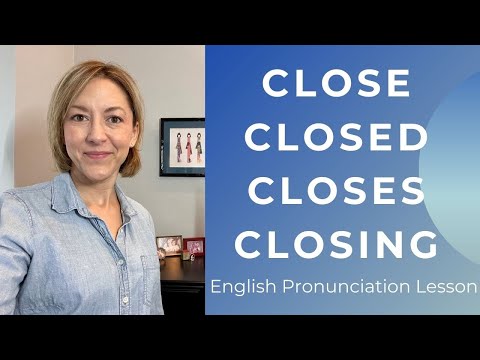 How to Pronounce CLOSE, CLOSES, CLOSED, CLOSING, CLOTHES - American English Pronunciation Lesson
