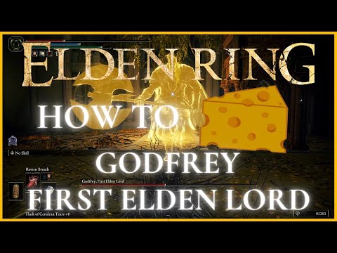 Elden Ring - How to Cheese Godfrey, First Elden Lord  (Boss Fight)