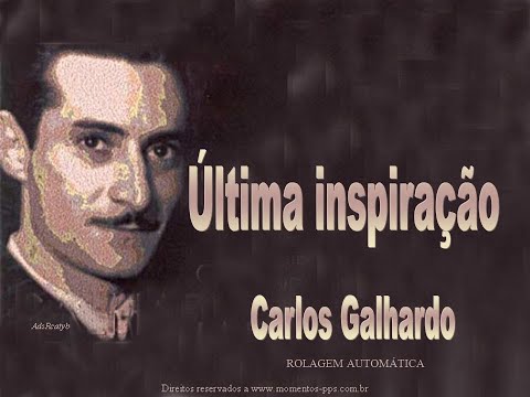 Última Inspiração - Carlos Galhardo
