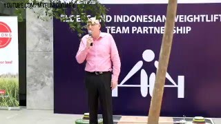 The New Australian Embassy Jakarta: Partnership between Elders & Indonesian Weightlifting Team