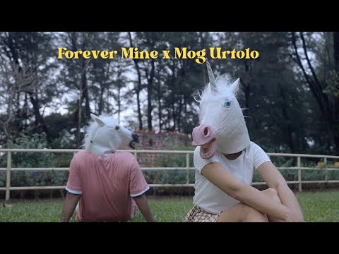 Forever Mine x Mog Urtolo - Princeton Colaco (Mashup)