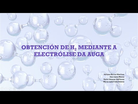Vídeo: Obtención de hidróxeno mediante a electrólise da auga