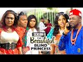 THE BEAUTIFUL BLIND PRINCESS (SEASON 6){NEW NOLLYWOOD MOVIE}-2023 LATEST NIGERIAN NOLLYWOOD MOVIE