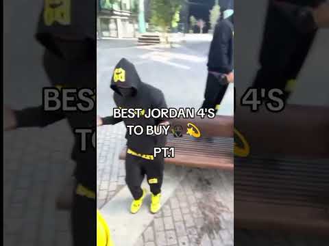 BEST JORDAN 4'S TO BUY 🥷 💫