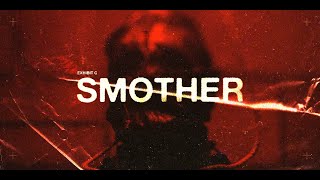 TEETH - Smother (Official Video)