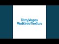 Walk Into The Sun King Unique Sunstroke Vocal Mix