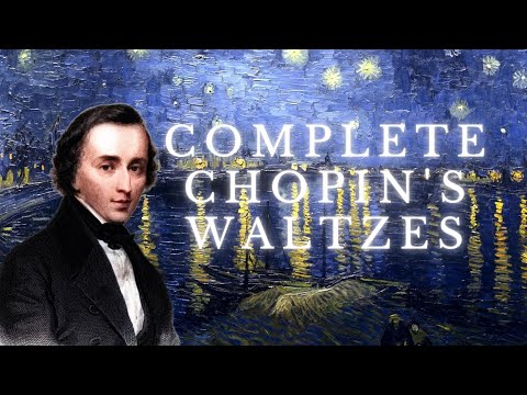Complete Chopin's Waltzes