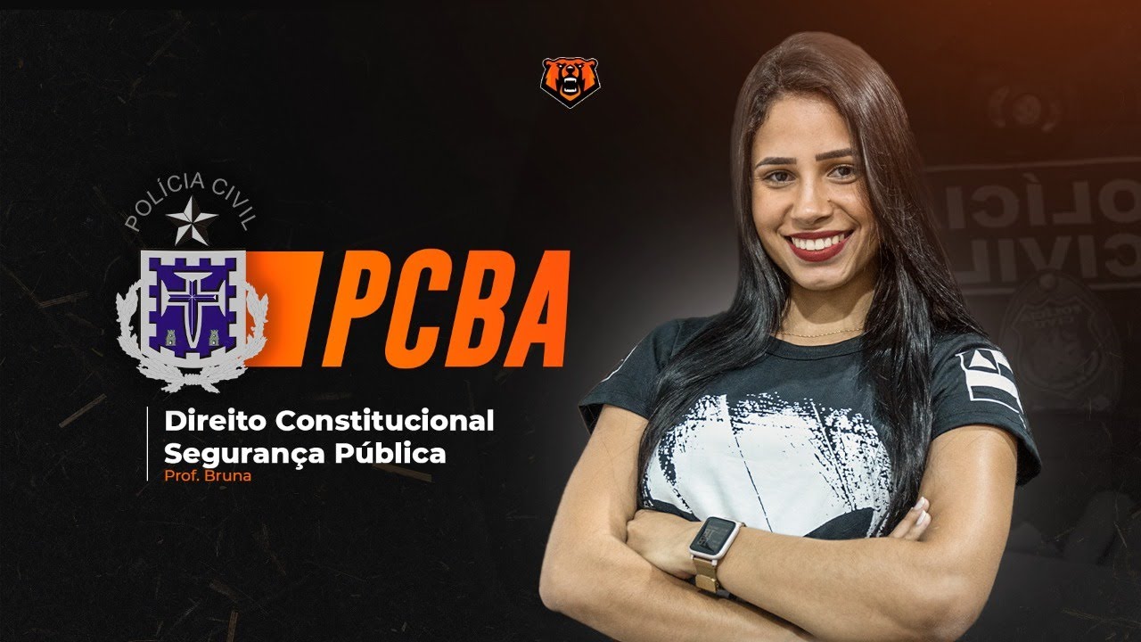 Concurso PCBA - Direito Constitucional - Segurança Pública