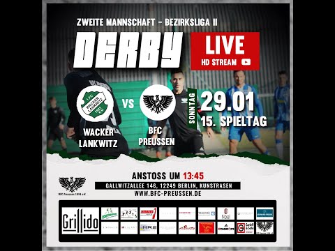 LIVE: Wacker Lankwitz  vs BFC Preussen II