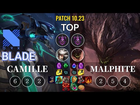 DRX Blade Camille vs Malphite Top - KR Patch 10.23