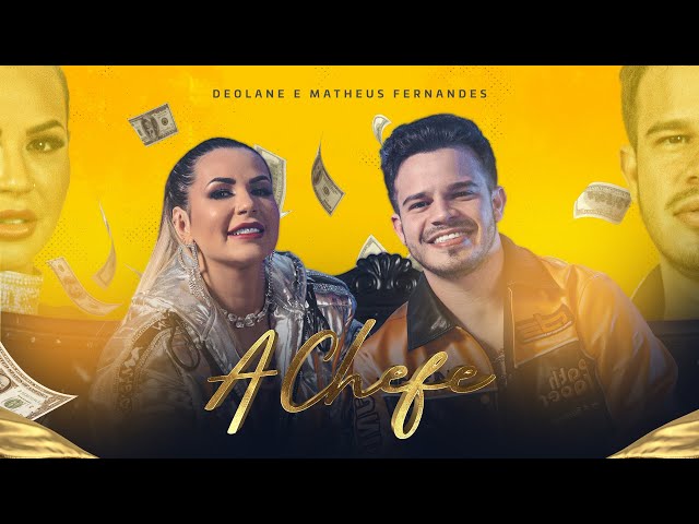 Deolane e Matheus Fernandes - A Chefe (Clipe Oficial)