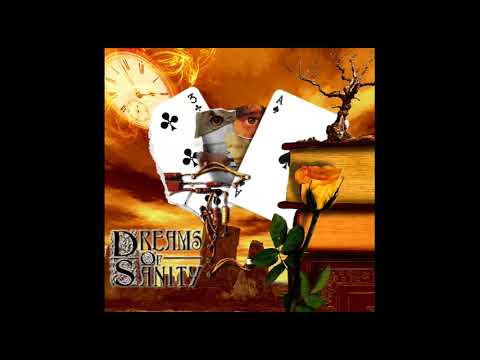 Dreams Of Sanity - The Empress - Through The Looking Glass (A Dream)