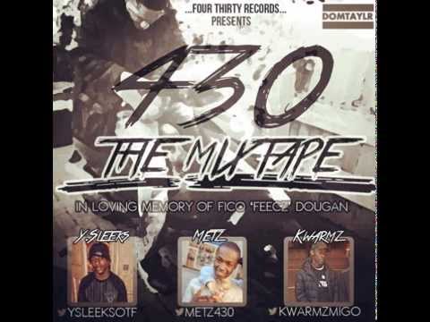 Track11 - Kwarmz & YSleeks - Passion #430TheMixtape @kwarmzmigo @YSleeksOTF