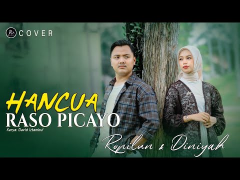 Ropilun & Diniyah - HANCUA RASO PICAYO ( Cover ) PRANA MUSIC PRO