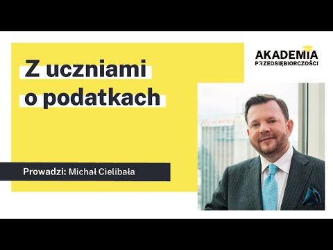 Z uczniami lub studentami o podatkach | Biznes i zarządzanie