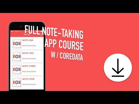 DOWNLOAD FULL PROJECT -Xcode iOS Swift Course - Create a Full Note-Taking App