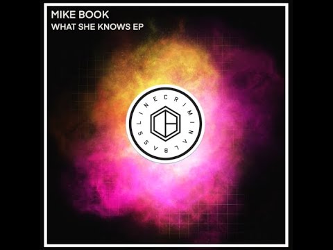 Mike Book - What She Knows (Daniel Jaeger Remix) #CB012