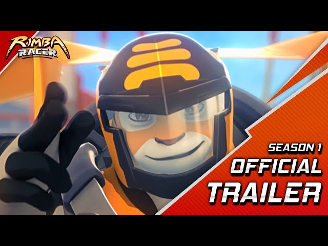 RIMBA Racer | Season 1 Trailer | Animation