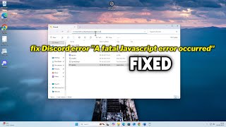 (FIXED) Discord error A fatal Javascript error occurred