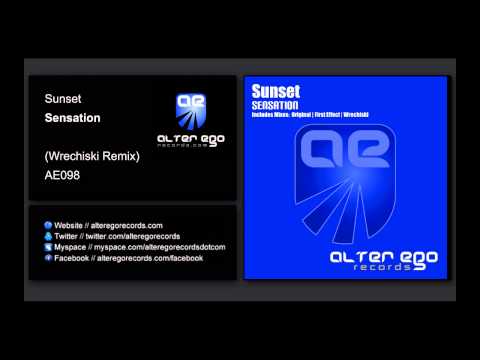 Sunset - Sensation (Wrechiski Remix) [Alter Ego Records]